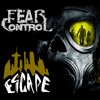 Fear Control - Escape (2016)