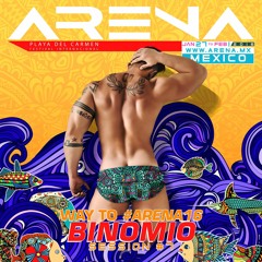 Binomio - Way To Arena 2016 (Session 7)