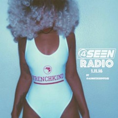 #4SeenRadio 01.11.16