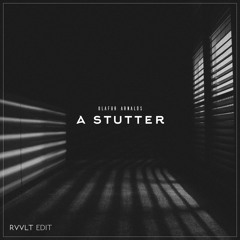 Olafur Arnalds - A Stutter (feat. Arnór Dan) (RVVLT Edit)