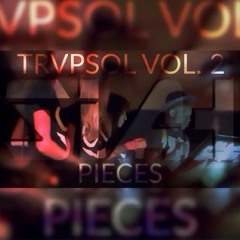 TRVAPSOL VOL. 2 // Mixed By SIAH Of BÆLLO MUSIC