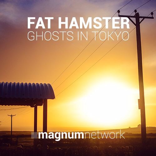 Fat Hamster - Ghosts In Tokyo