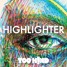 Highlighter (Original Mix)
