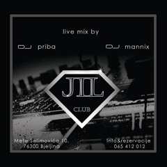 Dj Priba Feat. Dj Mannix LIVE ! ! ! Mix Club JIL