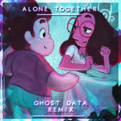 aivi & surasshu - Alone Together (GHOST DATA Remix)