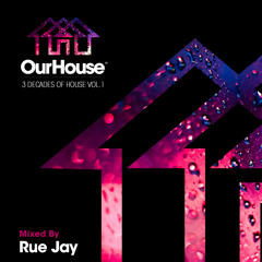 OUR HOUSE 3 Decades Of House (Vol.1)