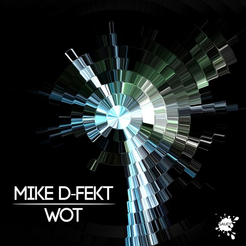 Mike D - Fekt - Wot EP (Deadbeat, WATSN & Zander & Yvng Clovd Remixes) [OUT NOW]