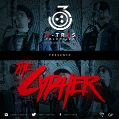 Colectivo O-tr3s - The Cypher (Prod. Vnrable)