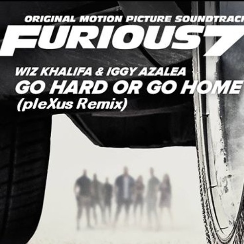 Wiz Khalifa - Go Hard Or Go Home (pleXus Remix) *Free DL*