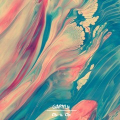 GARLYN - On & On