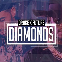 DIAMONDS (Drake x Future Type Beat)