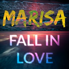 Fall In Love - Marisa
