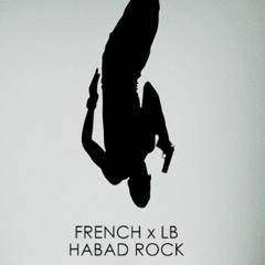 French x LB - Habad Rock