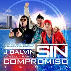 Sin Compromiso (Aleex - Freack Ft. Tona Garcia Rmx) - JBalvin Ft. Jowell Randy (Tribal 2k16)