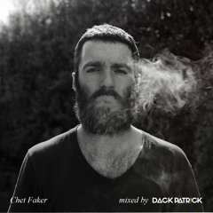Chet Faker - All Albums Full Mix (DJ Dack Patrick)