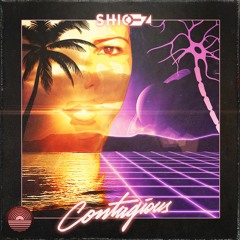 SHIO-Z - Contagious (Teaser)