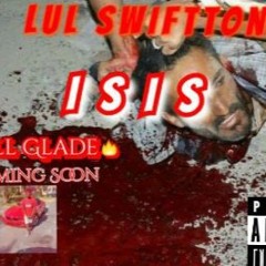 "Lul SwiftTon" ISIS