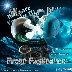 Mix D'j'C - Progr Psytrance - N°693 - Juicy Noise Records --- New Life Vol. III - Compilation - .Mp3