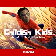 childish kids - DjRoit