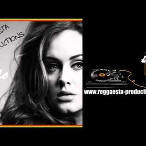 Adele -  Hello (reggae Version By Reggaesta)