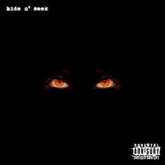 Hide & Seek (Freestyle)
