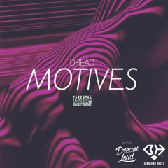 Motives (Prod. by Ayo & Keyz)
