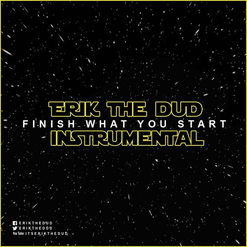 Finish What You Start (Instrumental)
