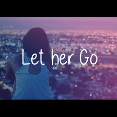 Let Her Go (Luis Jimenez)