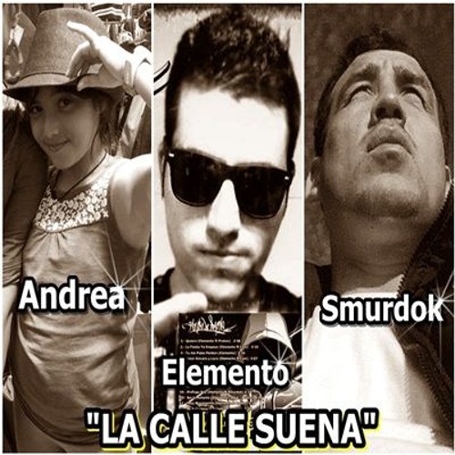 Sonido De Barrio - La Calle Suena (Elemento - Andrea - Smurdok) año 2015