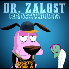 Courage The Cowardly Dog - DrZalost - RetchProd