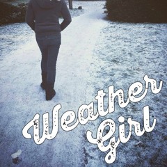 Weather Girl (Demo)