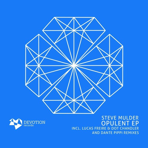Steve Mulder - Opulent (Original Mix) [Devotion]