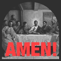 AMEN! Prod. By Sango