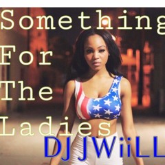 Somthin The For Ladies