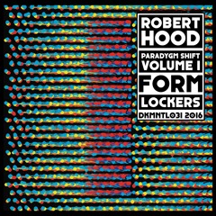 DKMNTL031 // Robert Hood - Paradygm Shift Volume 1