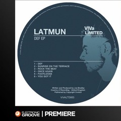 Premiere: Latmun - Sunrise On The Terrace (VIVa Limited)