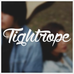 Tightrope - The Dreamists