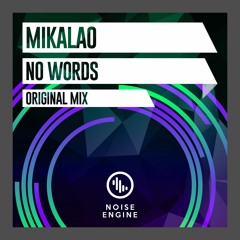 Mikalao - No Words