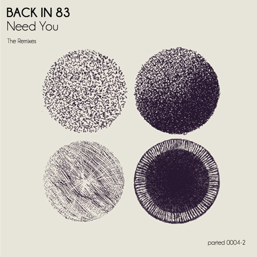 Back In 83 - Need You ( Soul Switch Remix ) Snippet , Release 03/05/2016
