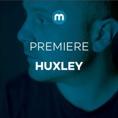 Premiere: Huxley 'Widow'
