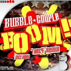Bubble Couple - The Boom (thec4 remix)