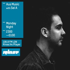 Aus music Rinse FM Jan 2016 show hosted by Sei A
