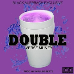 Double - Verse Muney