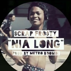 Nia Long Prod by Metro Boomin