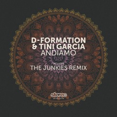 D-Formation & Tini Garcia - Andiamo - (Original Mix Edit)Preview