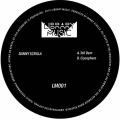 Danny Scrilla - Cryosphere