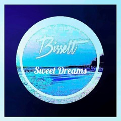 Bissett - Sweet Dreams