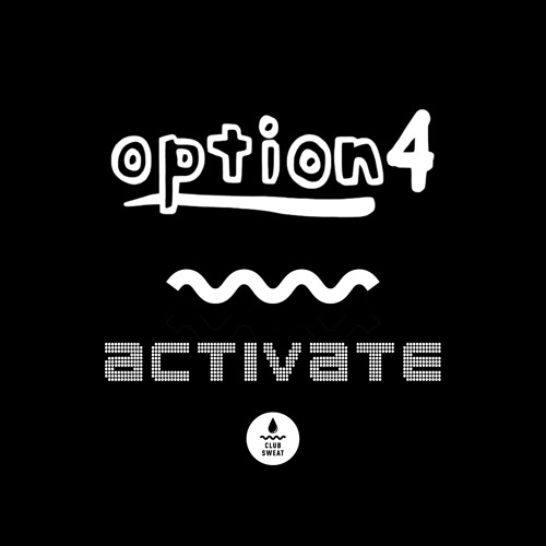 PREMIERE: Option4 - "DOAUK" (Club Sweat)