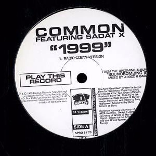 Common feat. Sadat X - 1999 (B. Wood Edit)
