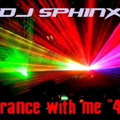 DJ Sphinx - Trance With Me - N°4
